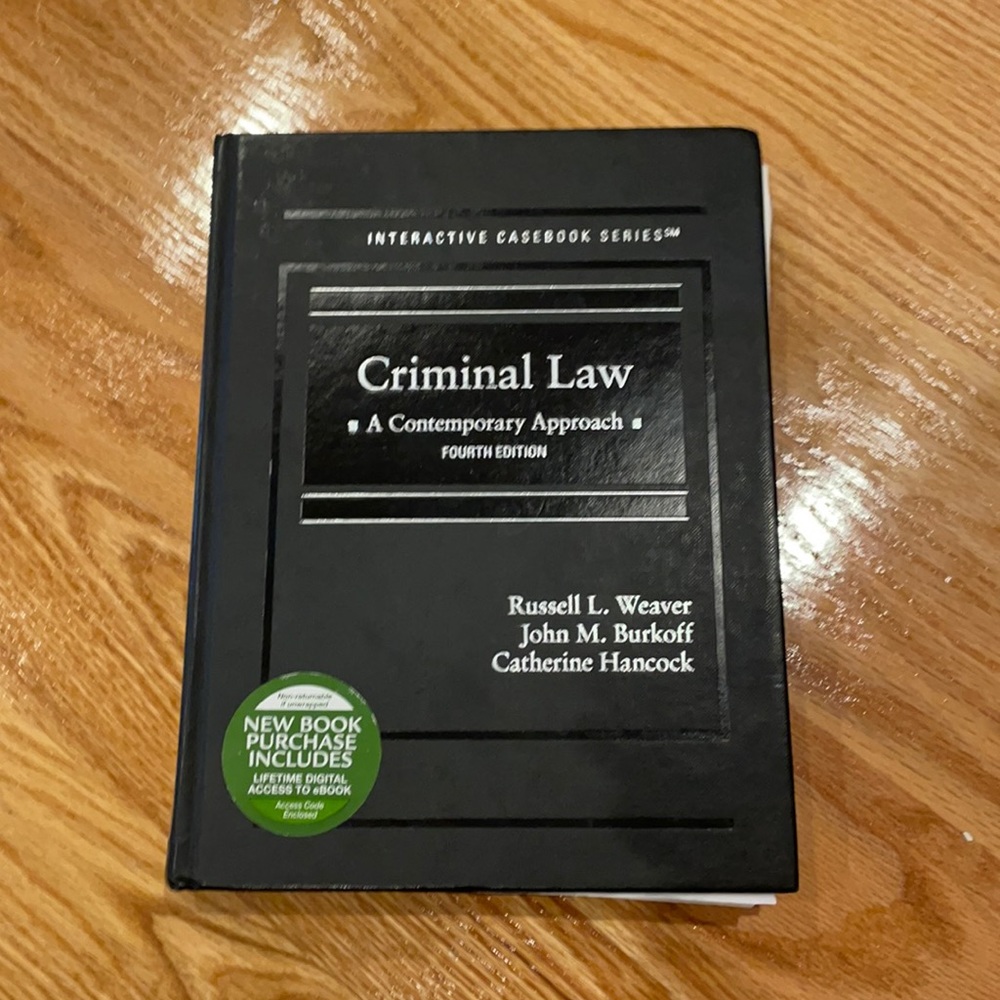 Criminal Law - Fourth Edition Russell Weaver
